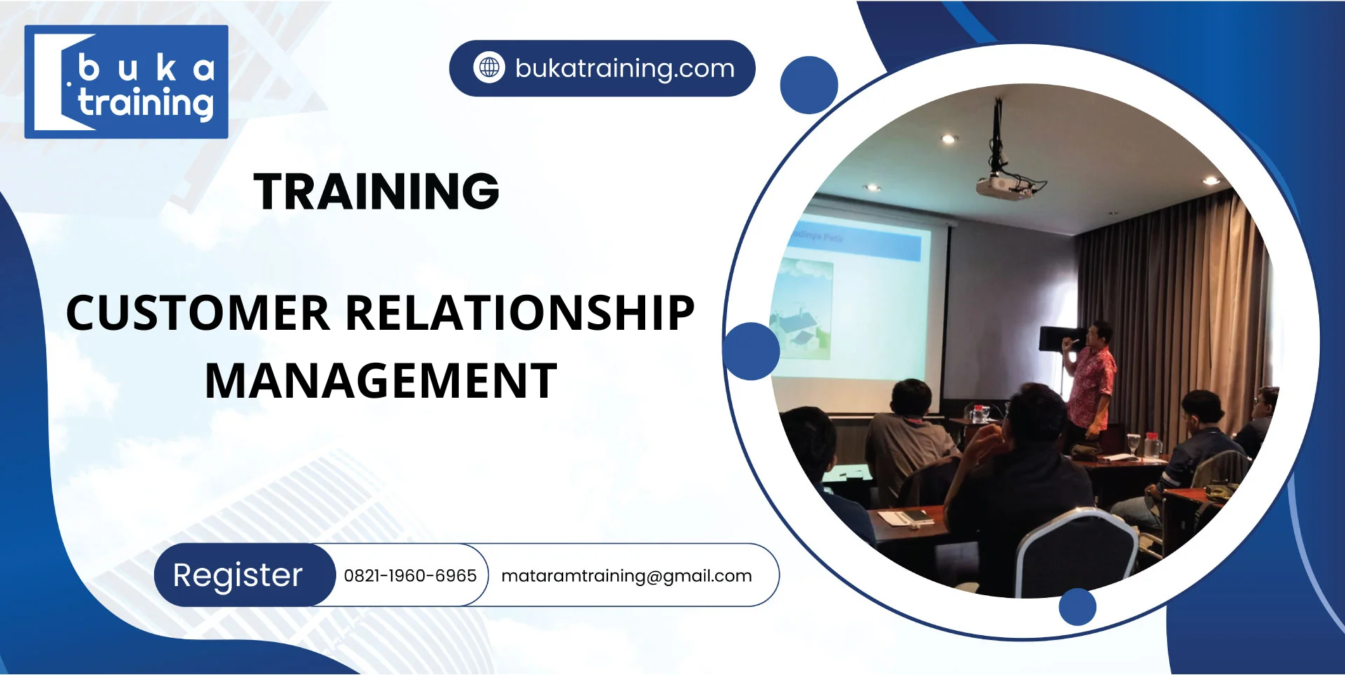 TRAINING CUSTOMER RELATIONSHIP MANAGEMENT