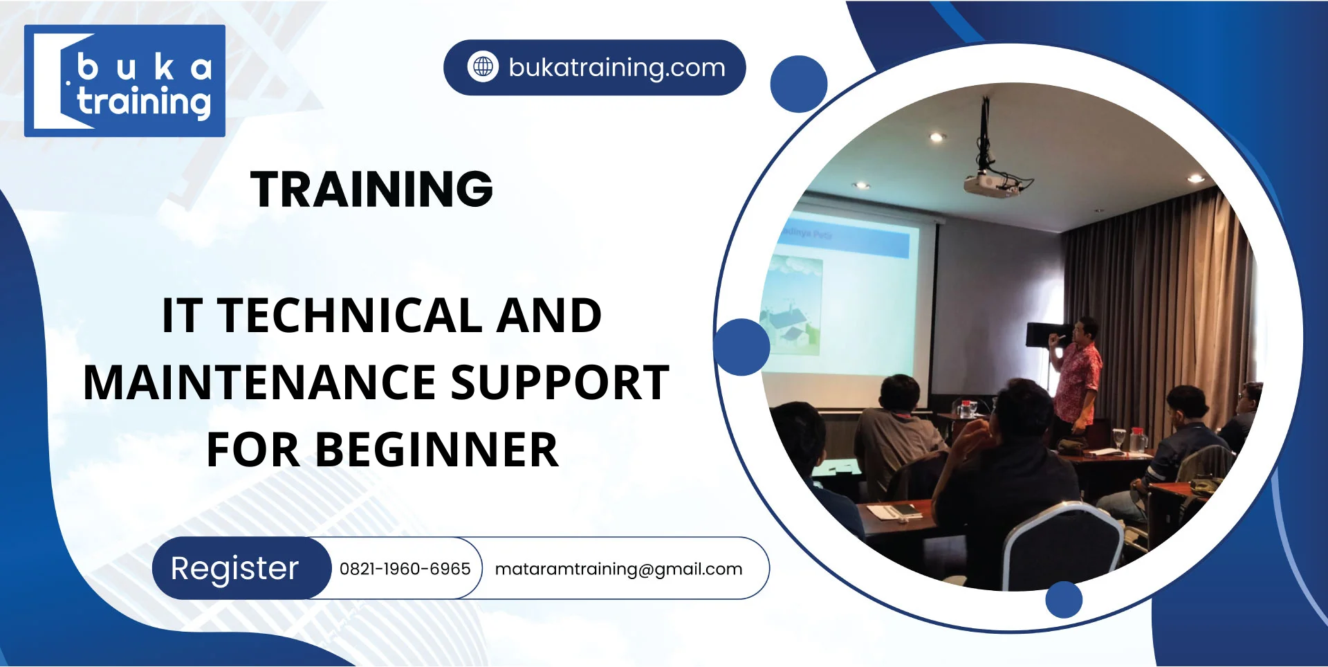 TRAINING IT TECHNICAL AND MAINTENANCE SUPPORT FOR BEGINNER