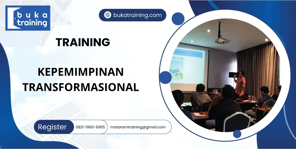 TRAINING KEPEMIMPINAN TRANSFORMASIONAL