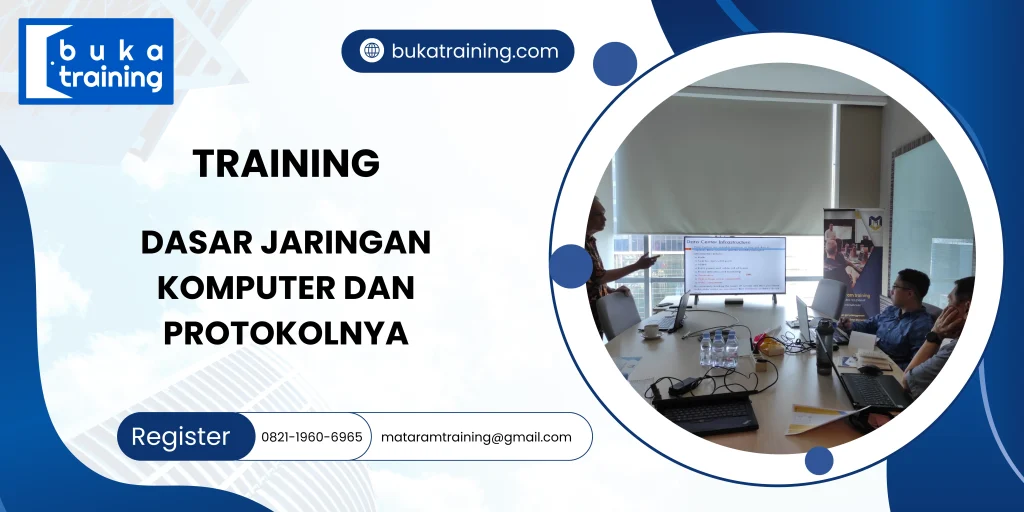 TRAINING DASAR JARINGAN KOMPUTER DAN PROTOKOLNYA