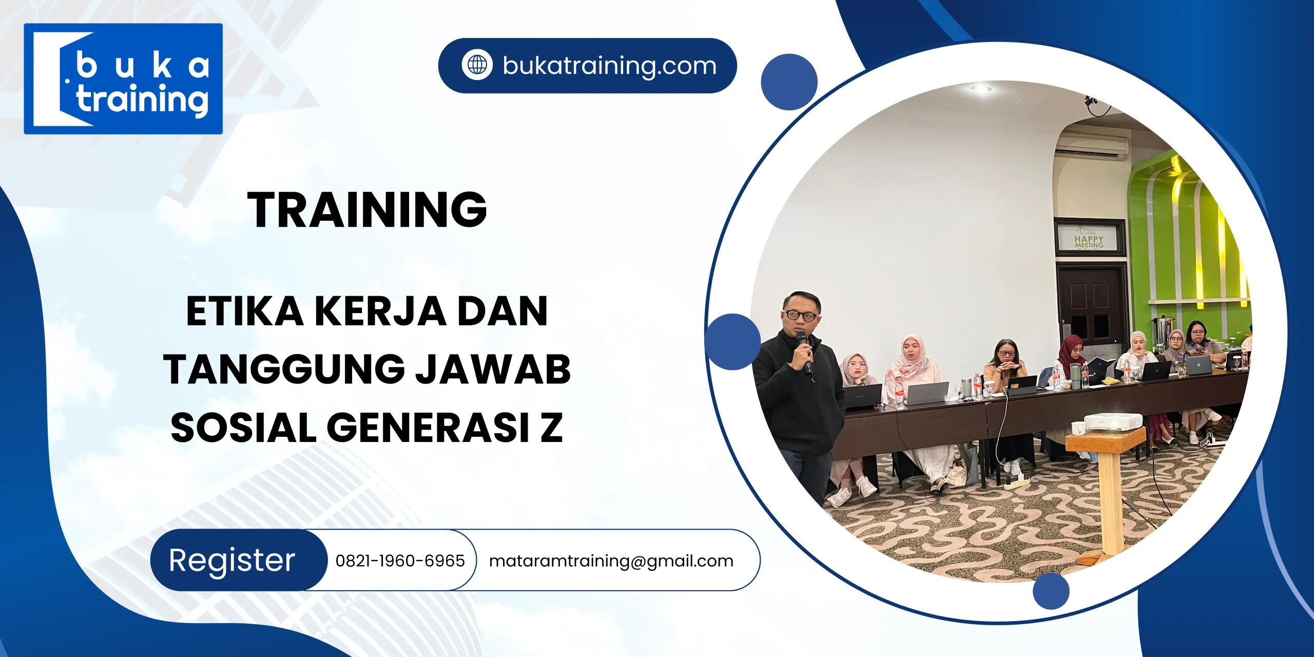 TRAINING ETIKA KERJA DAN TANGGUNG JAWAB SOSIAL GENERASI Z