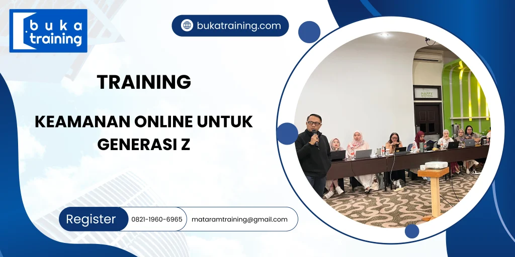 TRAINING KEAMANAN ONLINE UNTUK GENERASI Z