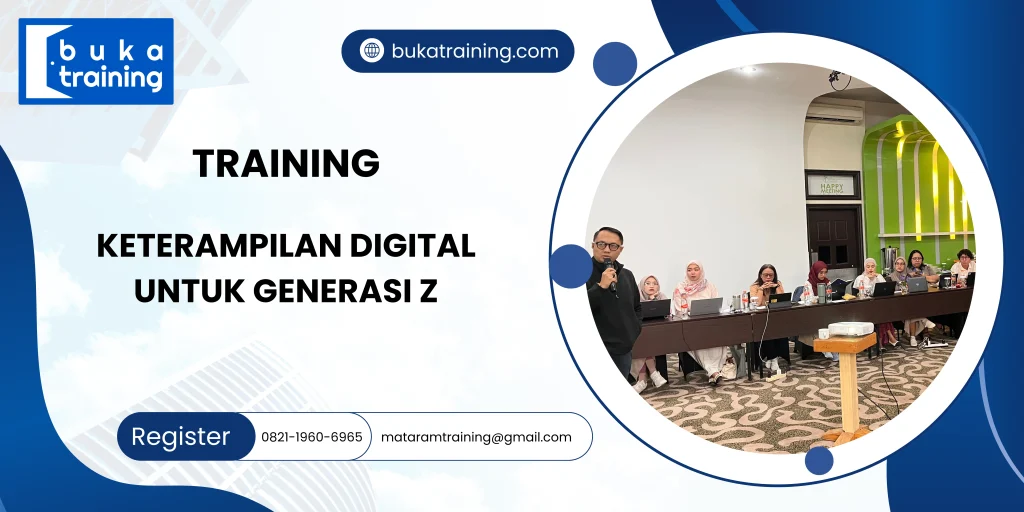 TRAINING KETERAMPILAN DIGITAL UNTUK GENERASI Z