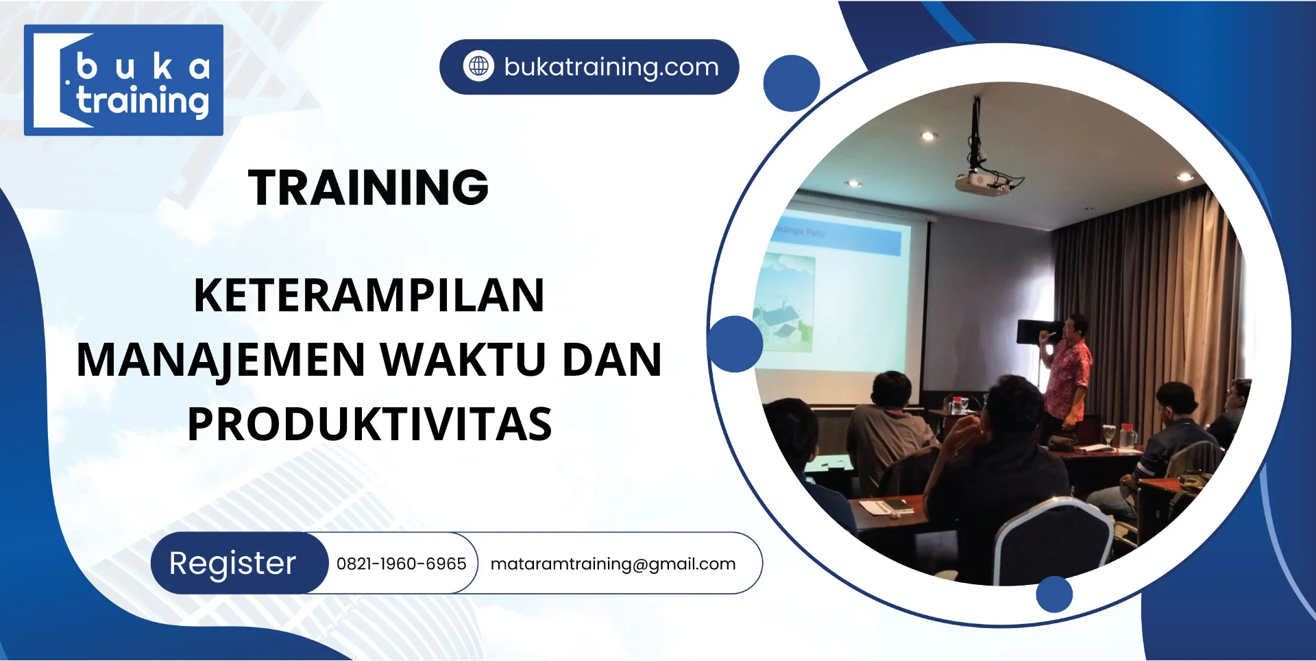 TRAINING KETERAMPILAN MANAJEMEN WAKTU DAN PRODUKTIVITAS