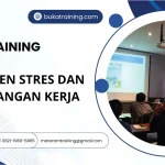 TRAINING MANAJEMEN STRES DAN KESEIMBANGAN KERJA