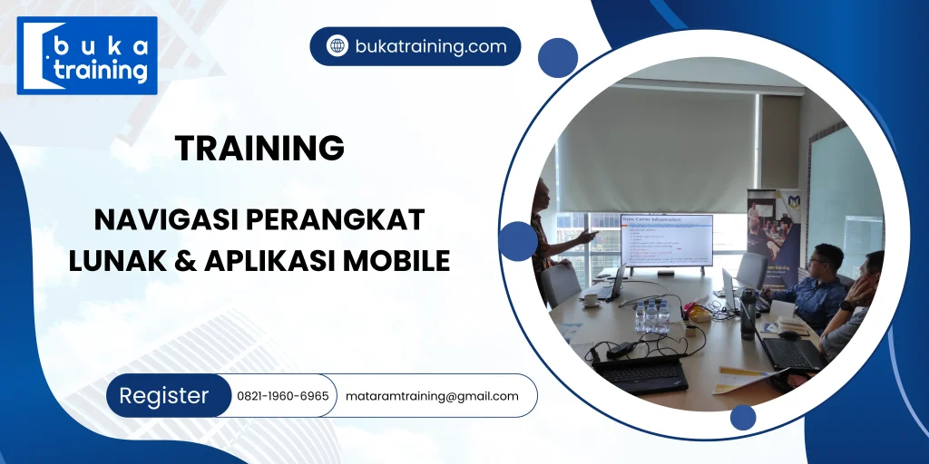 TRAINING NAVIGASI PERANGKAT LUNAK & APLIKASI MOBILE