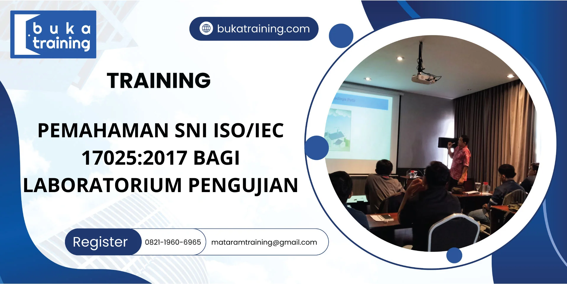 TRAINING PEMAHAMAN SNI ISO/IEC 17025:2017 BAGI LABORATORIUM PENGUJIAN