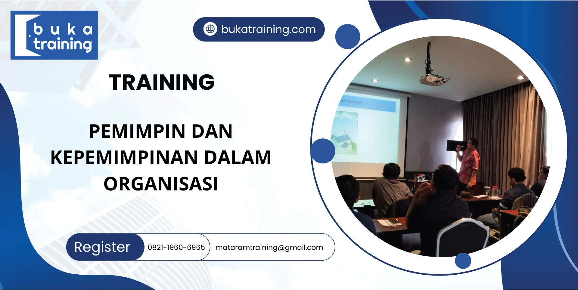 TRAINING PEMIMPIN DAN KEPEMIMPINAN DALAM ORGANISASI