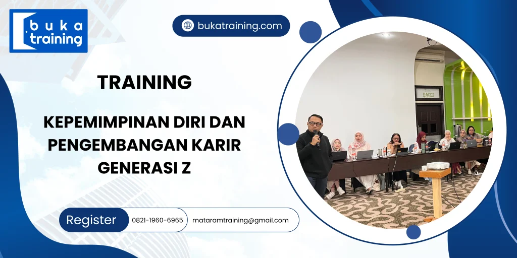 TRAINING KEPEMIMPINAN DIRI DAN PENGEMBANGAN KARIR GENERASI Z