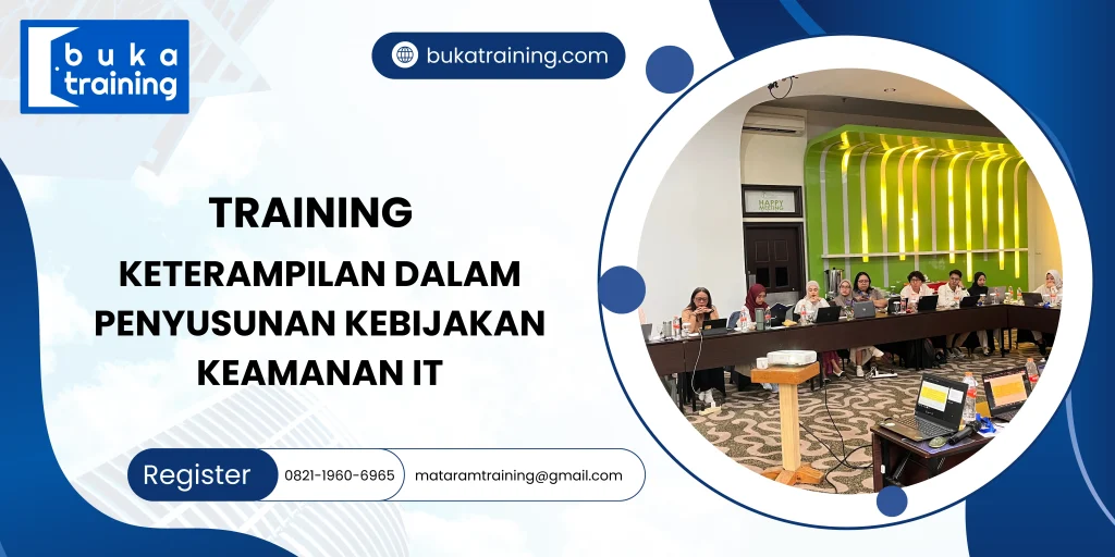 KETERAMPILAN DALAM PENYUSUNAN KEBIJAKAN KEAMANAN IT