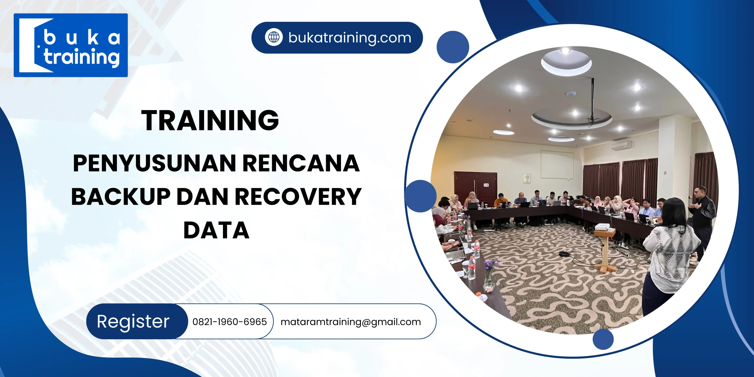 TRAINING PENYUSUNAN RENCANA BACKUP DAN RECOVERY DATA