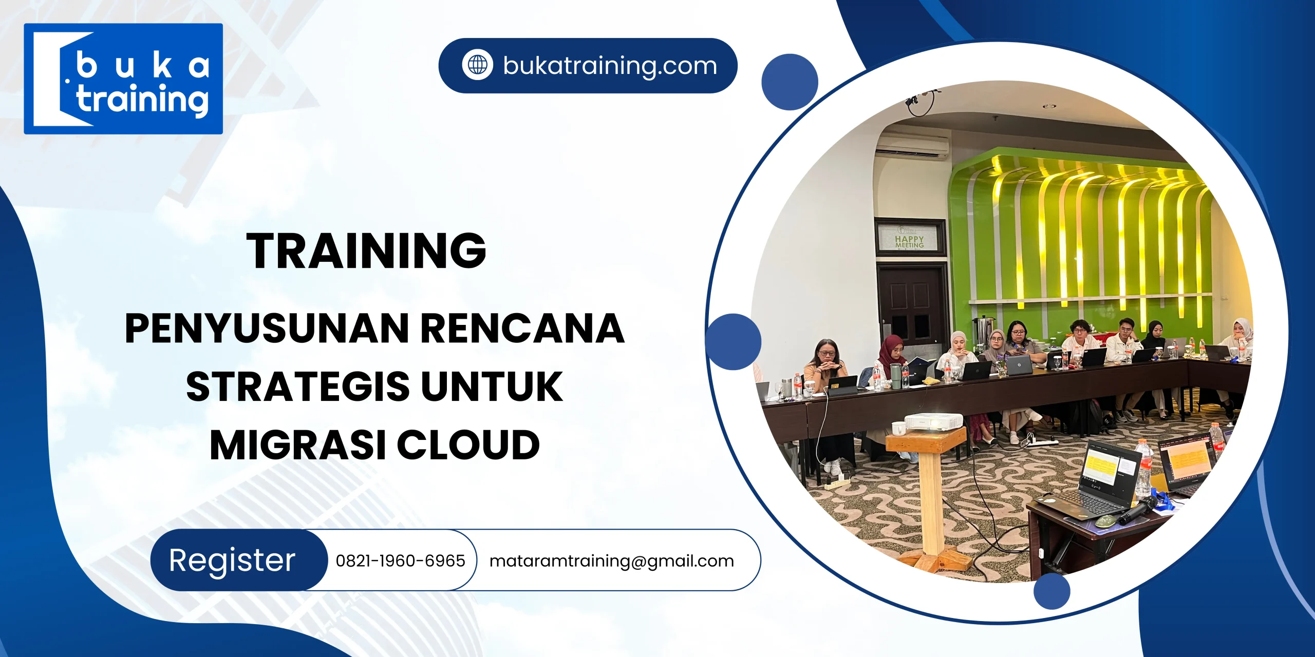 TRAINING PENYUSUNAN RENCANA STRATEGIS UNTUK MIGRASI CLOUD