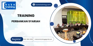 TRAINING PERBANKAN SYARIAH