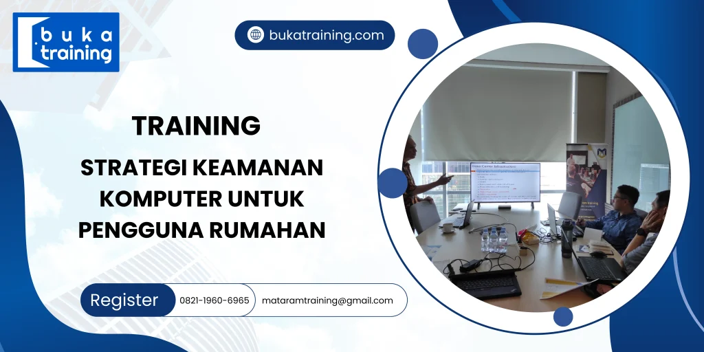 TRAINING STRATEGI KEAMANAN KOMPUTER UNTUK PENGGUNA RUMAHAN