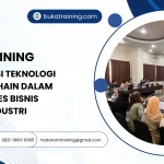TRAINING INTEGRASI TEKNOLOGI BLOCKCHAIN DALAM PROSES BISNIS INDUSTRI