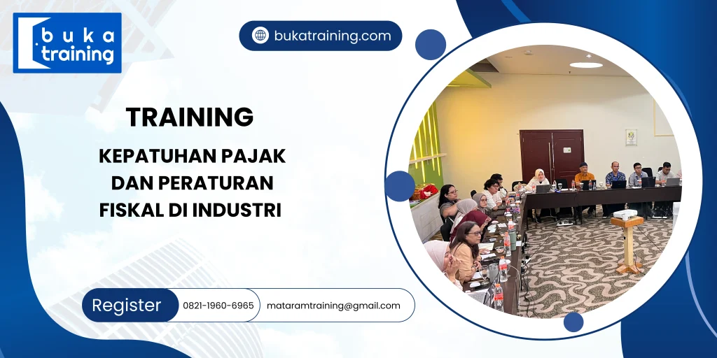 training Peraturan Fiskal Industri