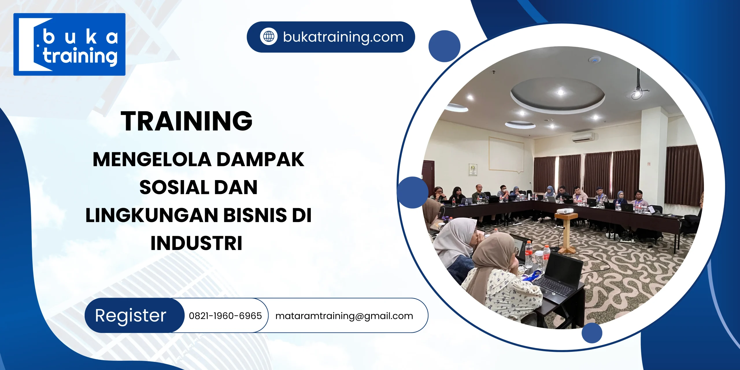 TRAINING MENGELOLA DAMPAK SOSIAL DAN LINGKUNGAN BISNIS DI INDUSTRI