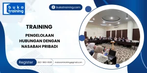 TRAINING PENGELOLAAN HUBUNGAN DENGAN NASABAH PRIBADI
