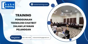 TRAINING PENGGUNAAN TEKNOLOGI CHATBOT DALAM LAYANAN PELANGGAN