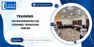 TRAINING SISTEM MANUFAKTUR FLEKSIBEL TEKNOLOGI TERKINI