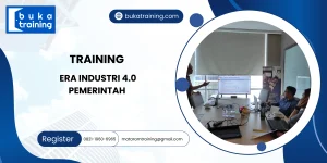 TRAINING ERA INDUSTRI 4.0 PEMERINTAH