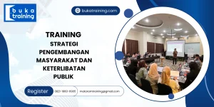 TRAINING STRATEGI PENGEMBANGAN MASYARAKAT DAN KETERLIBATAN PUBLIK