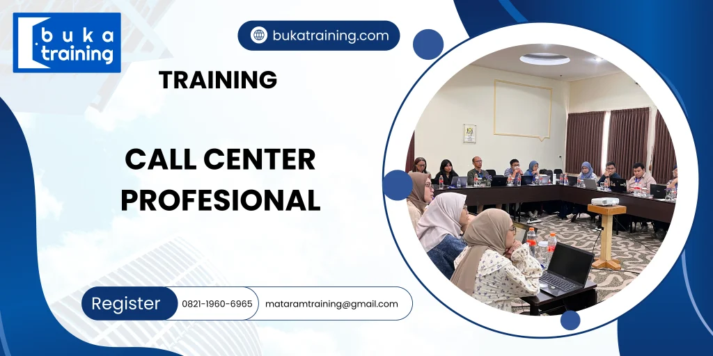 TRAINING CALL CENTER PROFESIONAL DI JAKARTA