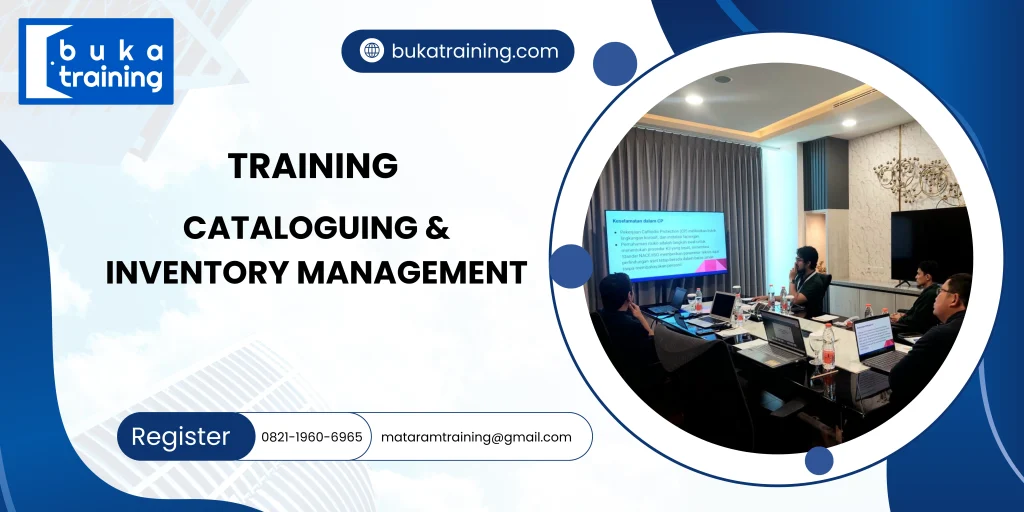 TRAINING CATALOGUING & INVENTORY MANAGEMENT DI JAKARTA