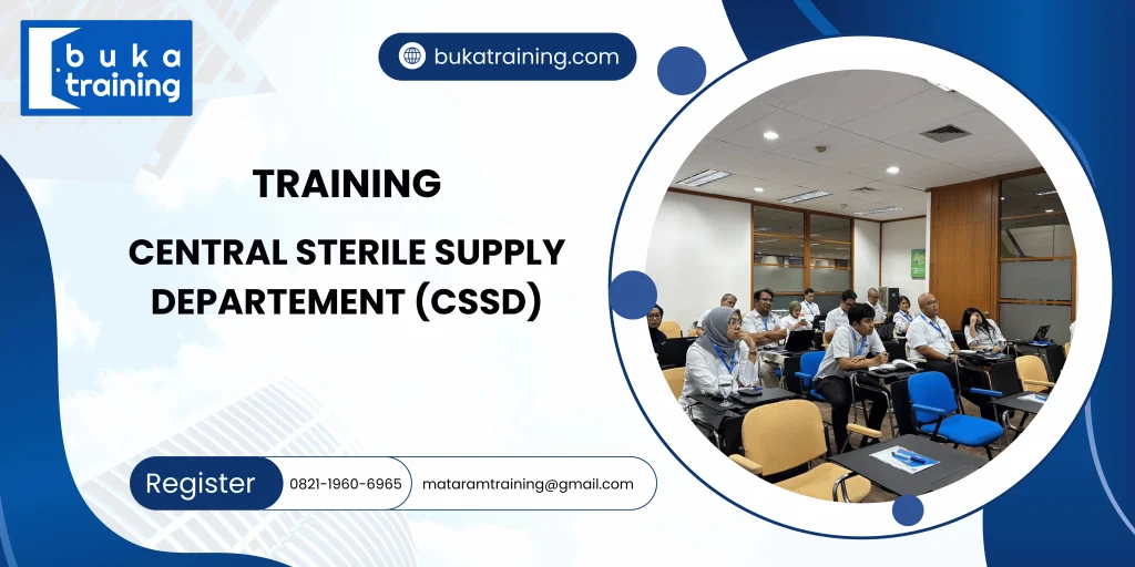 TRAINING CENTRAL STERILE SUPPLY DEPARTEMENT (CSSD) DI JAKARTA