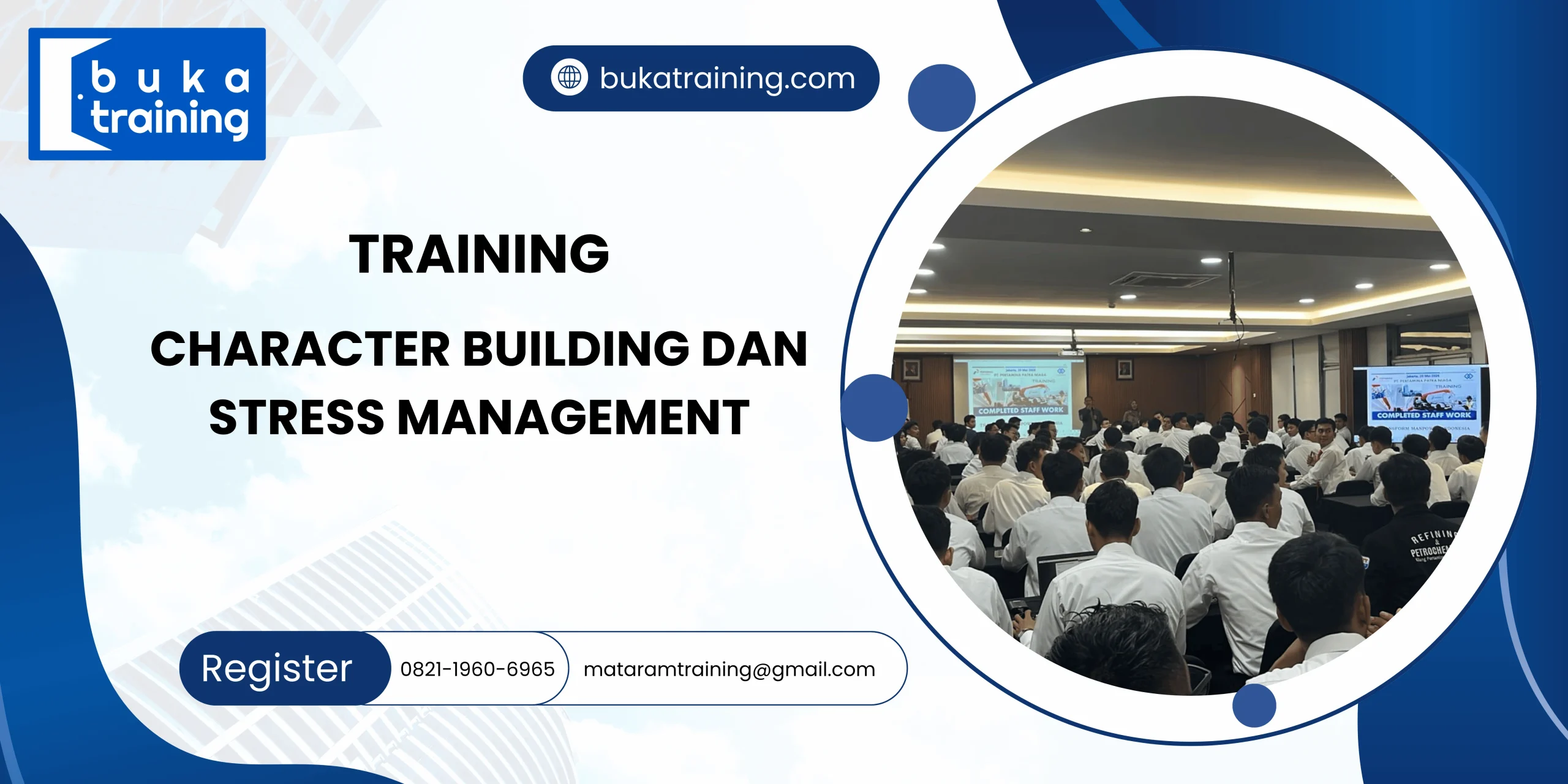 TRAINING CHARACTER BUILDING DAN STRESS MANAGEMENT DI JAKARTA