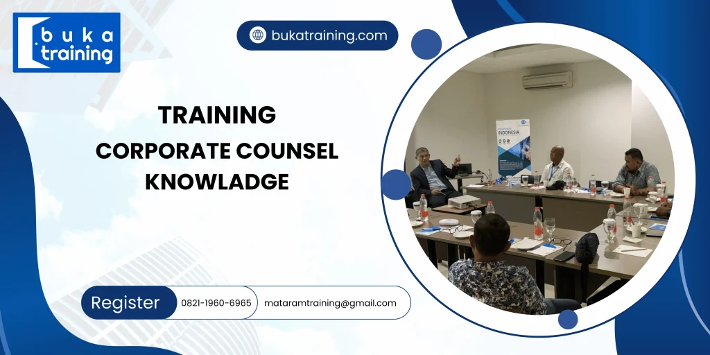 TRAINING CORPORATE COUNSEL KNOWLADGE DI JAKARTA