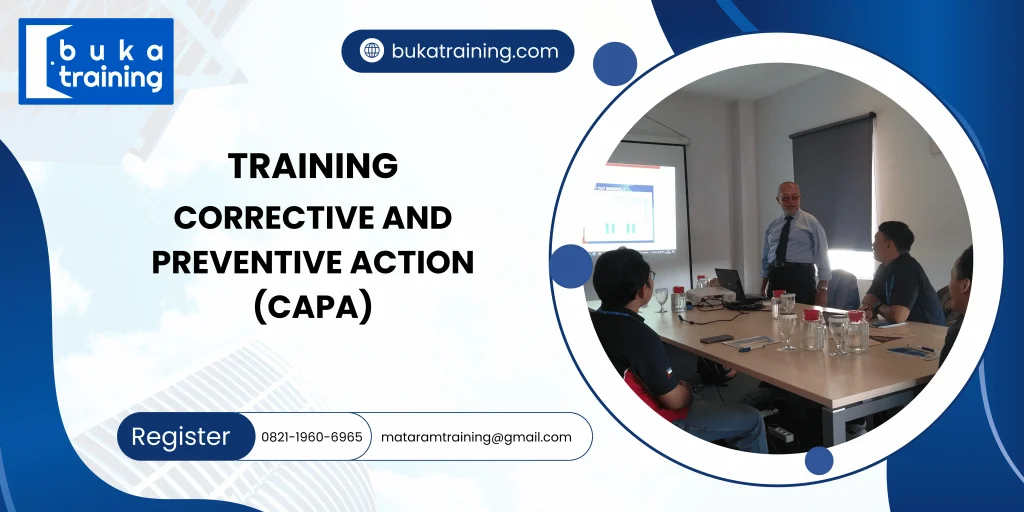 TRAINING CORRECTIVE AND PREVENTIVE ACTION (CAPA) DI JAKARTA