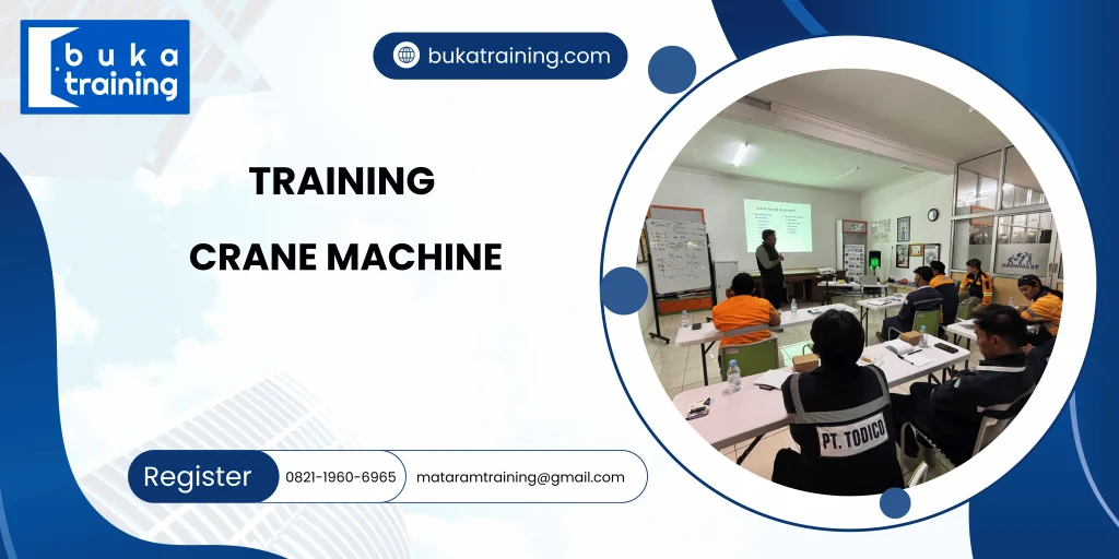 TRAINING CRANE MACHINE DI JAKARTA