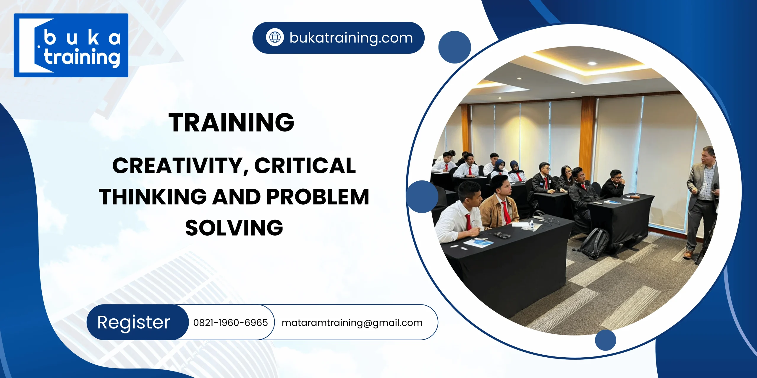 TRAINING CREATIVITY, CRITICAL THINKING AND PROBLEM SOLVING DI JAKARTA