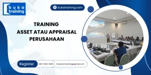 TRAINING ASSET ATAU APPRAISAL PERUSAHAAN