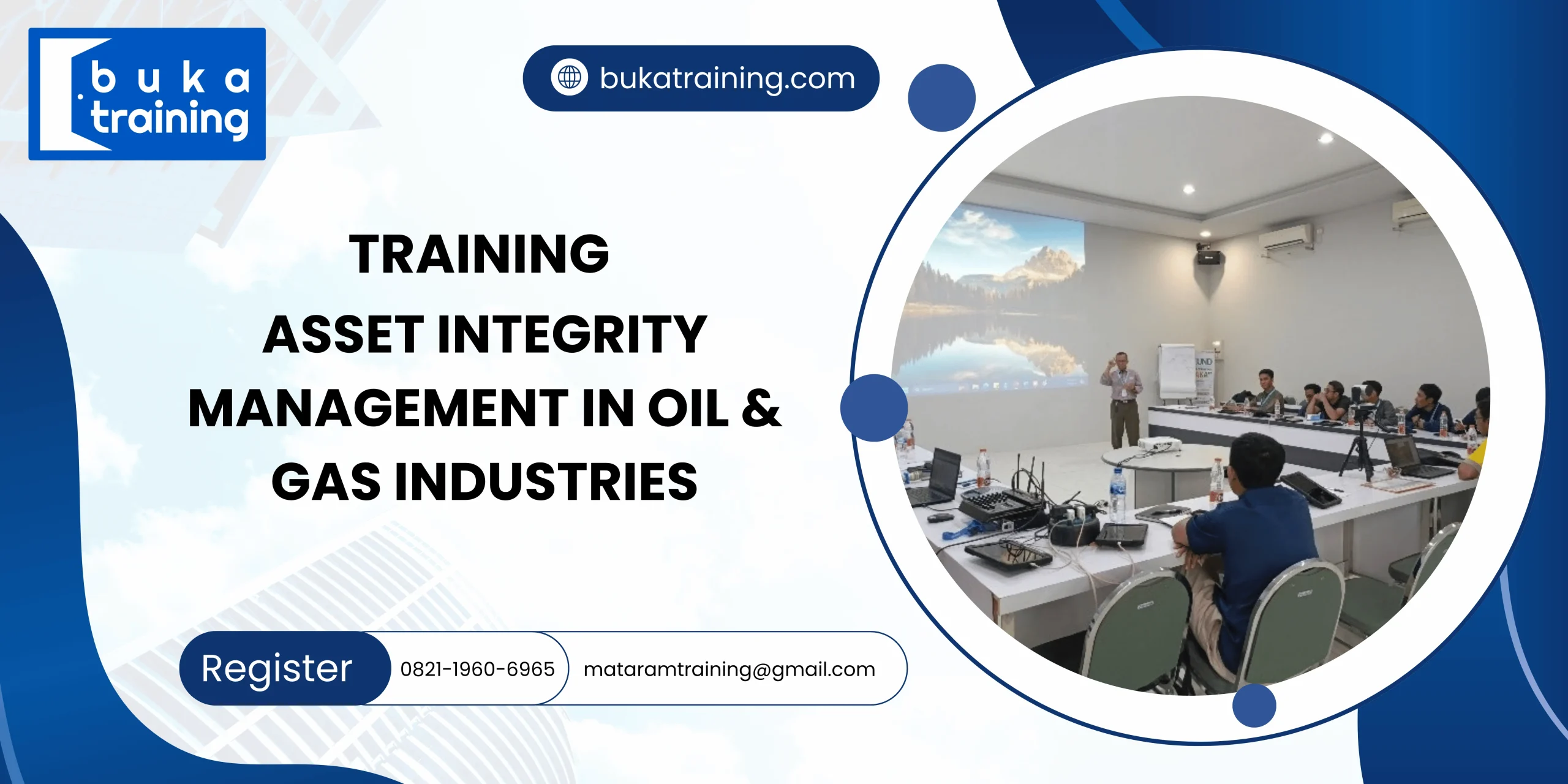TRAINING ASSET INTEGRITY MANAGEMENT IN OIL & GAS INDUSTRIES DI JAKARTA