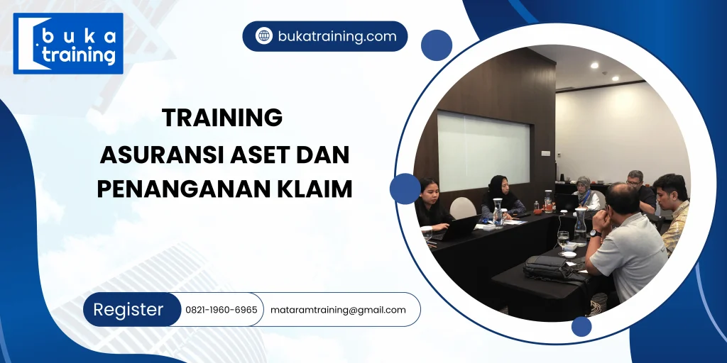 TRAINING ASURANSI ASET DAN PENANGANAN KLAIM DI JAKARTA