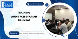 TRAINING AUDIT FOR SYARIAH BANKING