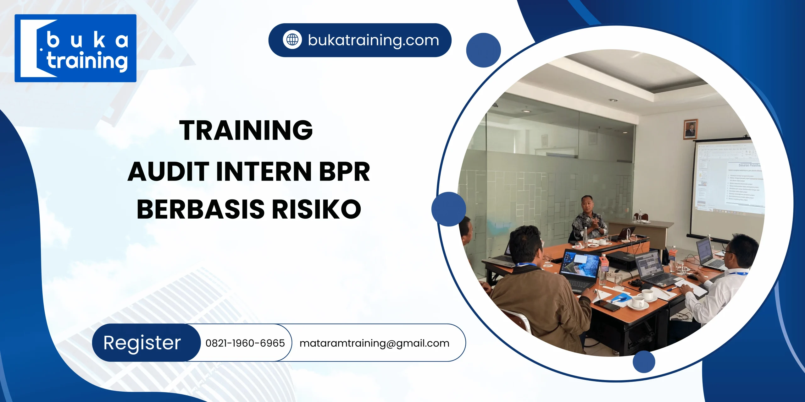 TRAINING AUDIT INTERN BPR BERBASIS RISIKO DI JAKARTA