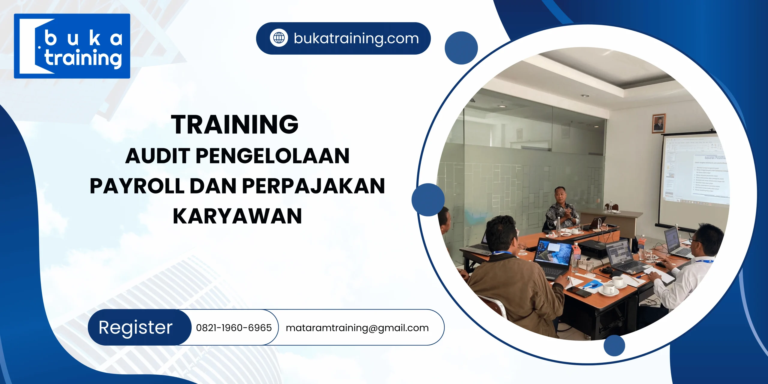 TRAINING AUDIT PENGELOLAAN PAYROLL DAN PERPAJAKAN KARYAWAN DI JAKARTA