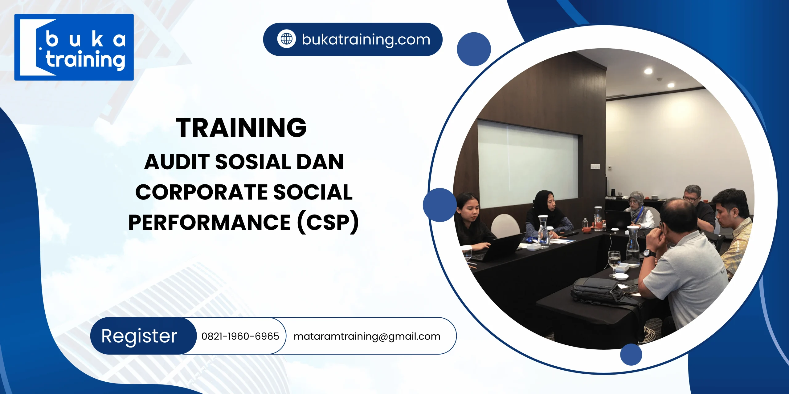 TRAINING AUDIT SOSIAL DAN CORPORATE SOCIAL PERFORMANCE (CSP) DI JAKARTA